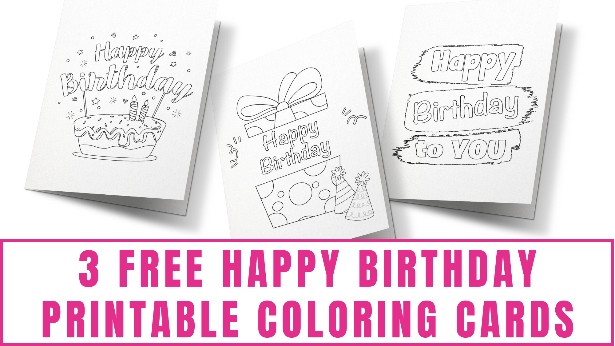 print and color birthday cards print and color birthday cards