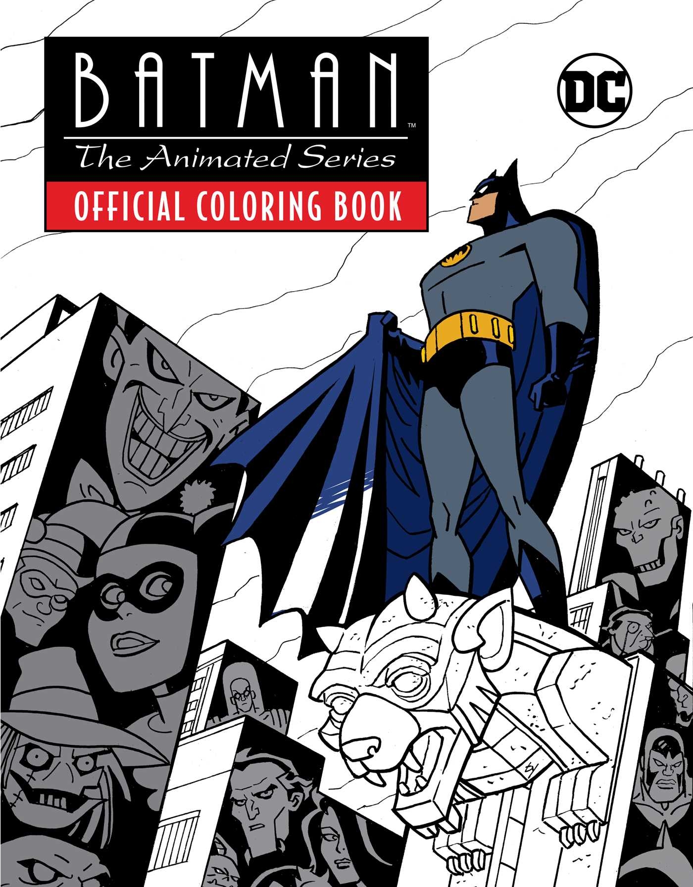 Batman The Animated Series Official Coloring Book Book By Insight Editions Official Publisher Page Simon Schuster Batman The Animated Series Official Coloring Book Book By Insight Editions Official Publisher Page Simon Schuster