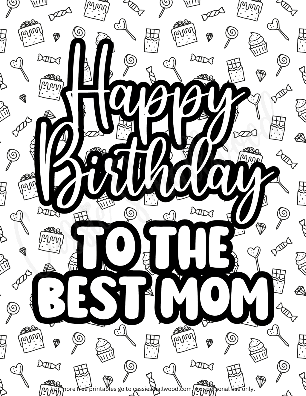 Best Mom Happy Birthday Coloring Page Free Printable Cassie Smallwood Best Mom Happy Birthday Coloring Page Free Printable Cassie Smallwood