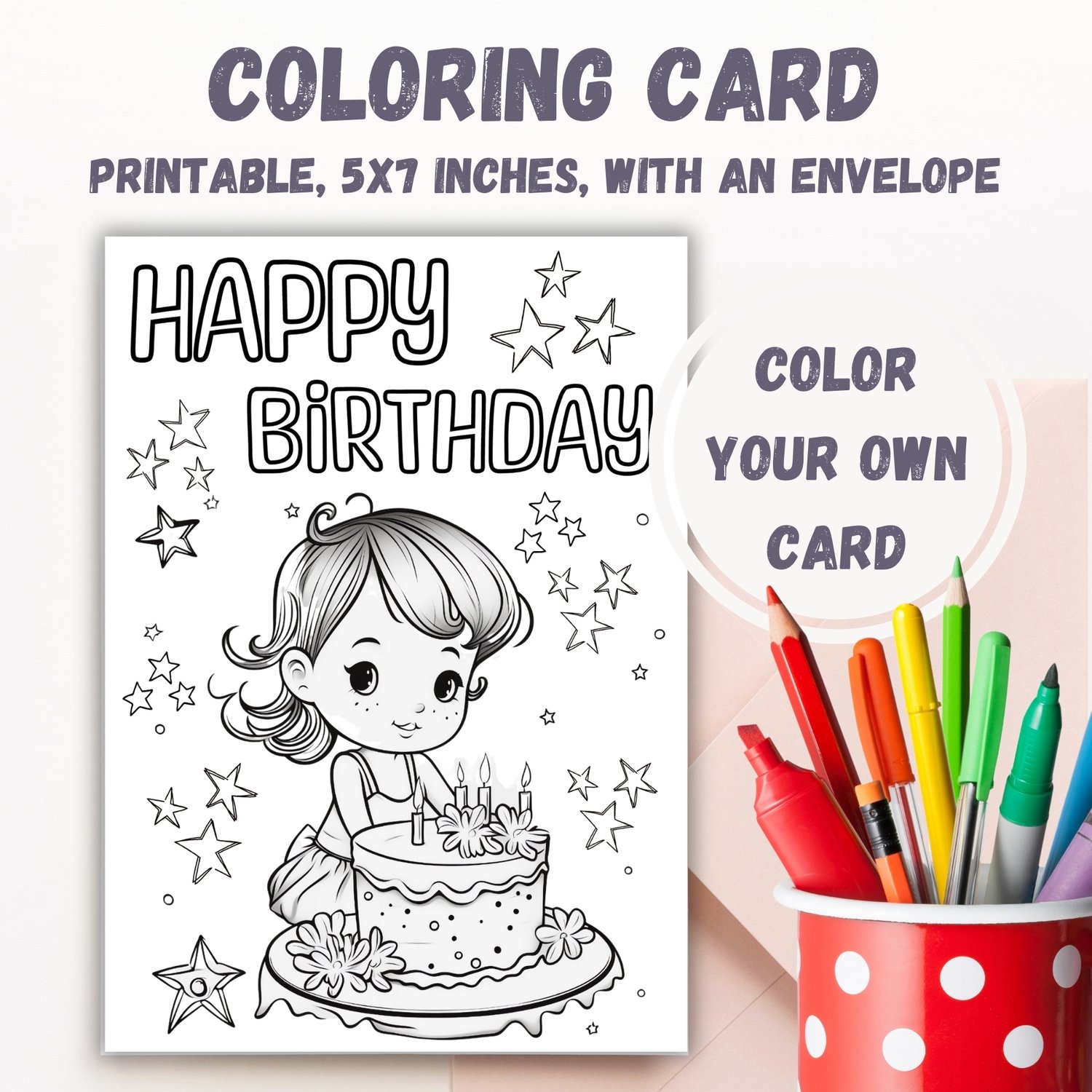 Fun Printable Coloring Birthday Card For A Girl Payhip Fun Printable Coloring Birthday Card For A Girl Payhip