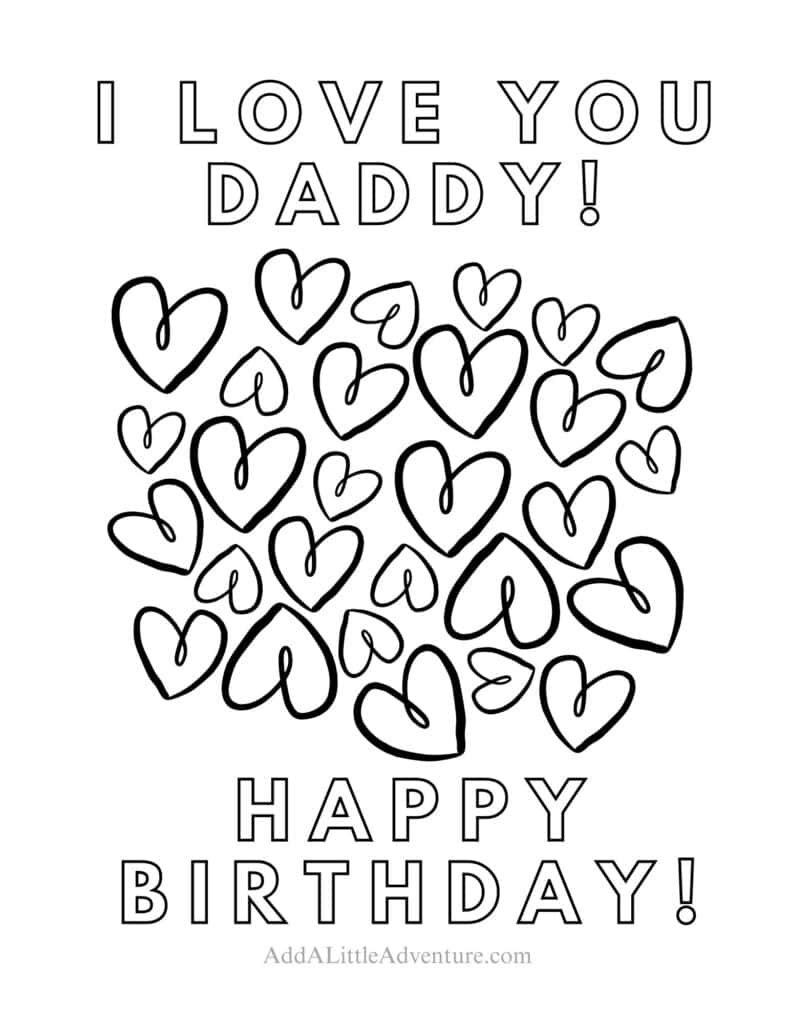 Happy Birthday Dad Coloring Pages Free Printables