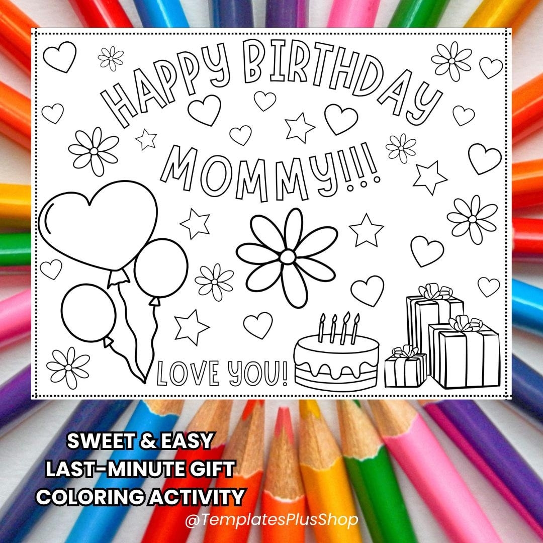 Happy Birthday Mommy Coloring Card Printable Kids Activity For Mom s Special Day digital Download Etsy Happy Birthday Mommy Coloring Card Printable Kids Activity For Mom s Special Day digital Download Etsy