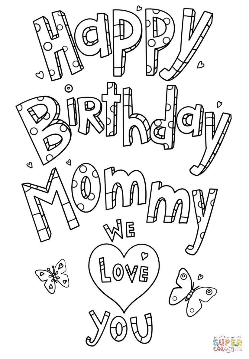 Mom Coloring Pages Happy Birthday Mommy Doodle Coloring Page Free Worksheets Library Mom Coloring Pages Happy Birthday Mommy Doodle Coloring Page Free Worksheets Library