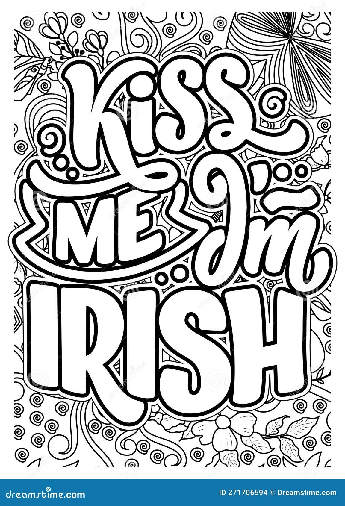 St Patrick S Day Inspirational Quote Coloring Pages For Adults St Patrick S Day Coloring Page Design Stock Illustration Illustration Of Printable Typography 271706594