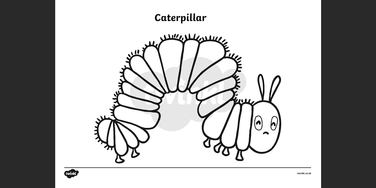 Hungry Caterpillar Colouring Sheets Twinkl